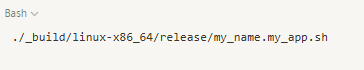 ./_build/linux-x86_64/release/my_name.my_app.sh